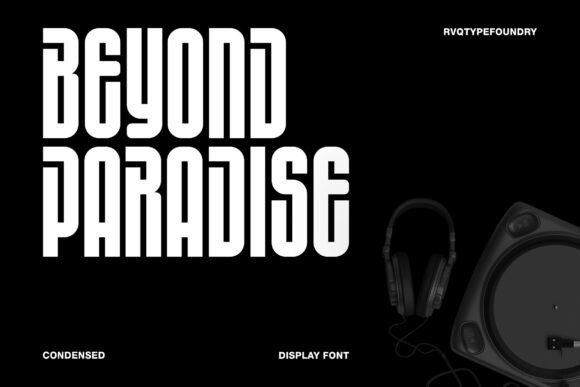 Beyond Paradise: A Bold Display Font for Modern Design