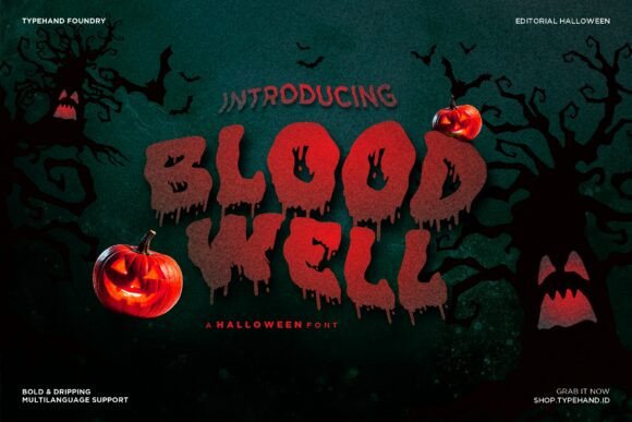 Blood Well: A Dripping Halloween Font for Spooky Designs