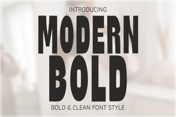 Modern Bold: A Clean & Impactful Display Font