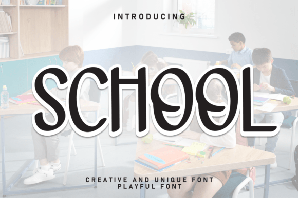 School: A Sweet Handwritten Font for Joyful Designs