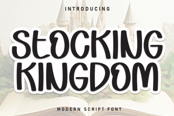 Stocking Kingdom: A Sweet Handwritten Font for Joyful Design