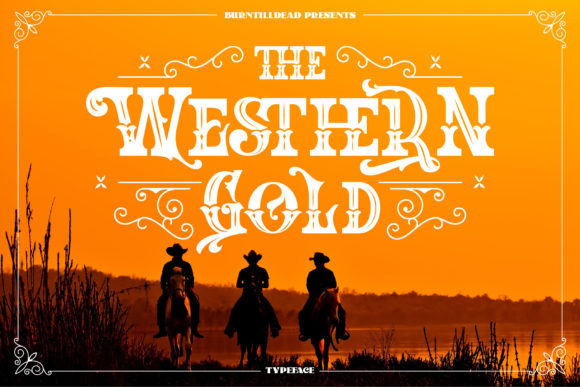 The Western Gold: A Bold Display Typeface for Impactful Designs
